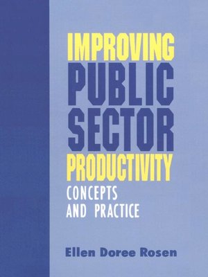 cover image of Improving Public Sector Productivity